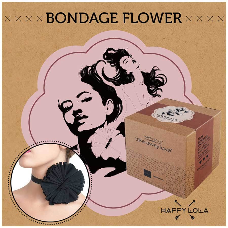 Happy Lola - Bondage Flower